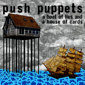 "A Boat of Lies and a House of Cards" (2020) CD